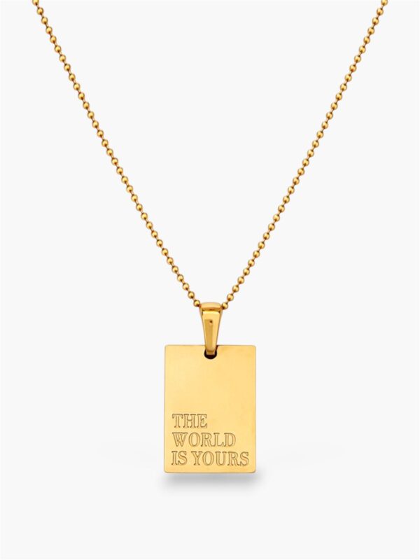 The World Is Yours